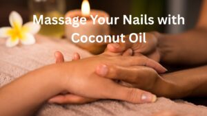 How to Grow Healthy Nails Naturally