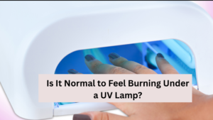 Why Do My Nails Burn Under UV Light? Causes, Fixes & When to Worry